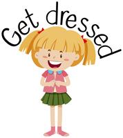 A Girl Get Dressed on White Background vector