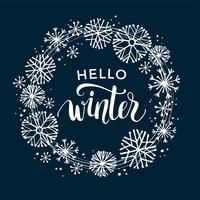 Winter lettering design on snow background with hand drawn snowflake frame. vector