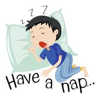 Boy sleeping with phrase have a nap vector