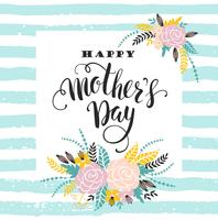 Happy Mothers Day lettering greeting card with Flowers. vector