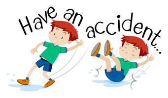 English phrase for have an accident vector