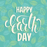 Earth Day concept with hand draw lettering. vector