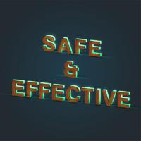 'SAFE  EFFECTIVE' - Realistic illustration of a word made by wood and glowing glass, vector