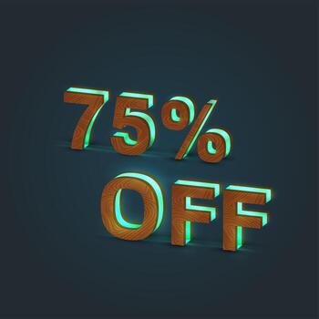 '75 off '- Realistic illustration of a word made by wood and glowing glass, vector