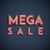 'MEGA SALE' lamp fonts sign, vector illustration