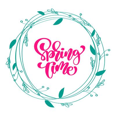 Floral Vector wreath background with calligraphic lettering text Spring Time