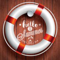 Say Hello to Summer inspiration quote with lifebouy on wooden background. vector