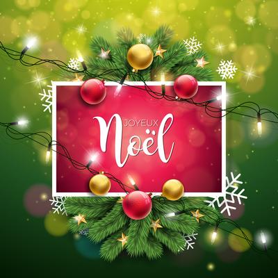Vector Christmas Illustration with French Joyeux Noel Typography on Shiny Green Background. Holiday Light Garland, Pine Branch, Snowflakes and ornamental ball.