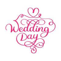 Handwritten wedding day vector text on white background