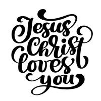 Hand drawn Jesus Christ loves you