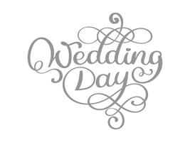 Vintage wedding day vector text on white background