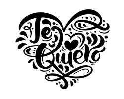 Frase de caligrafía &quot;Te Quiero&quot; en español (&quot;I Love You&quot;) vector