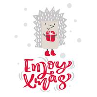 Enjoy xmas calligraphy lettering text. Christmas scandinavian greeting card with hand drawn vector illustration of hedgehog with gift. Isolated objects