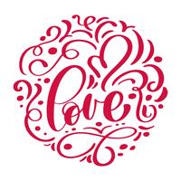 Inscripción manuscrita AMOR dispuesta en un círculo y un corazón Tarjeta de feliz día de San Valentín, cita romántica para tarjetas de felicitación de diseño, tatuajes, invitaciones de vacaciones vector