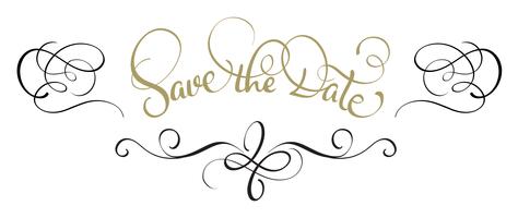 Save the date text in frame on white background. Calligraphy lettering Vector illustration EPS10