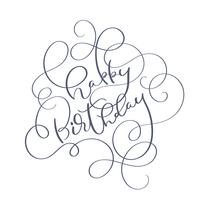 Text Happy Birthday on white background. Calligraphy lettering Vector illustration EPS10