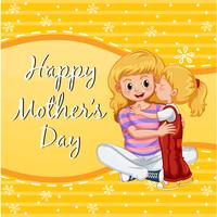 Happy mother's day card with girl kissing mom vector