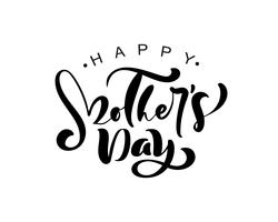 Happy Mother's Day lettering black vector calligraphy text.