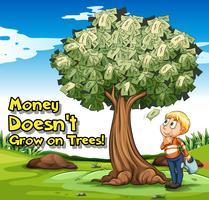 Cartel del idioma con el dinero no crece en los árboles. vector