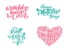 Set of phrases on Happy Mothers Day. Vector lettering calligraphy text. Modern vintage hand drawn quotes. Best mom ever illustration