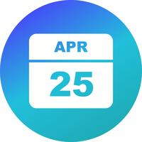 April 25th Date on a Single Day Calendar vector