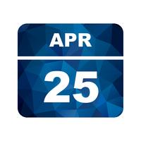 April 25th Date on a Single Day Calendar vector