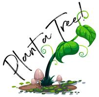 Green vine and word plant a tree vector