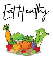 Word expression for eat healthy with fresh vegetables in background vector