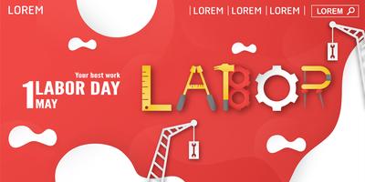 Happy Labor day on 1 May of years. Template design for banner, poster, cover, advertisement, website. Vector illustration in paper cut and craft style on red background.