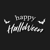 Letra blanca del feliz Halloween en fondo negro. Carta de invitación y mensaje banner concepto. Tema de vacaciones y fantasmas. Ilustracion vectorial vector