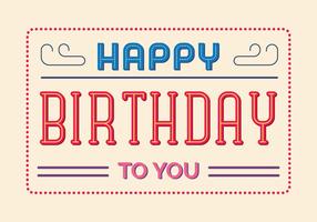 Happy Birthday Typography Illustration vector