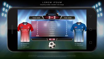 Fútbol de fútbol móvil en vivo, Marcador, equipo A vs equipo B y estadísticas globales transmitidas por plantilla gráfica de fútbol. vector
