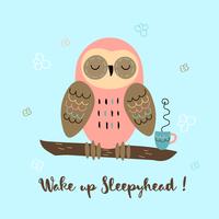A sleepy owl in a cute style. Wake up Sleepyhead. Lettering. Baby shower. Vector