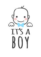 Vector sketched illustration with baby face and inscription - It's a boy - for baby shower card, t-shirt print or poster.