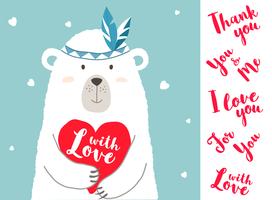 Vector illustration of cute cartoon bear holding heart and hand written phrases for valentines card placards, t-shirt prints, greeting cards. Valentines day card with different variants of sayings.