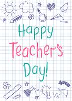 Happy Teachers Day greeting card on squared copybook sheet in sketchy style with handdrawn stars and hearts. vector