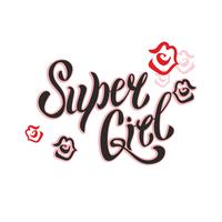 Super girl. Stylish lettering. Women's lips. Kiss. Lipstick. Fashionable print clothing and postcards. Vector. vector
