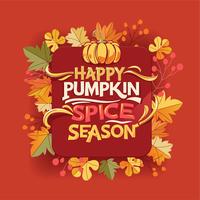 Happy Pumpkin Spice Season vector