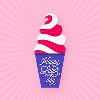 Happy Labor Day Lettering On Ice Cream vector