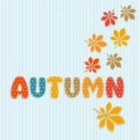 Autumn lettering with fall leaves vector