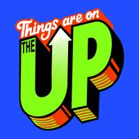 Things are on the up poster vector