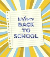 Notebook paper Welcome Back to school poster  vector