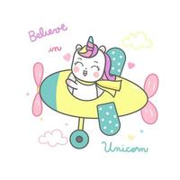 Cute Unicorn cartoon, Happy Pony cartoon Kawaii animal flying plane be a pilot. vector