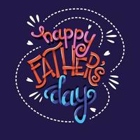 Happy Fathers Day, hand lettering typography modern poster design vector