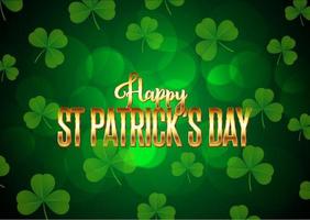 St patricks day background with clover and gold lettering  vector