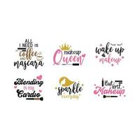 Makeup Quotes Collection vector