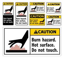 Burn Hazard, Do Not Touch Sign Set vector