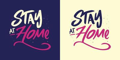 Stay at Home Lettering in 2 Color Variations vector