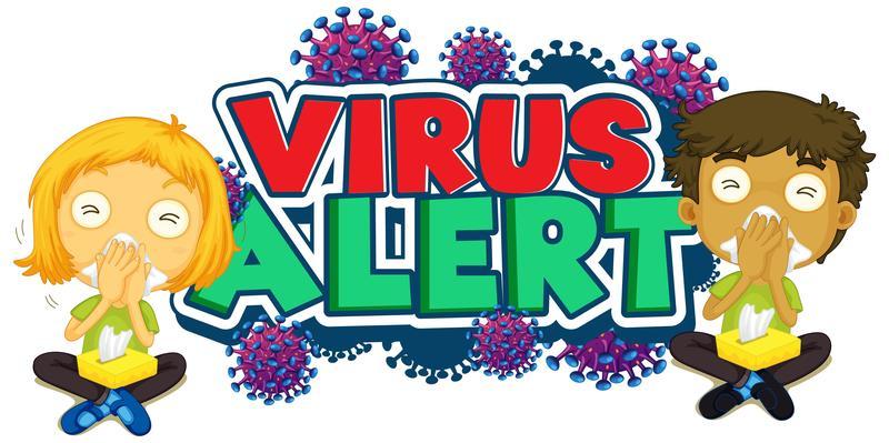 Virus alert font design with sick children