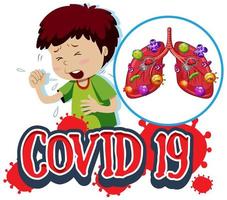 Covid-19 sign with coughing boy and infected lungs vector